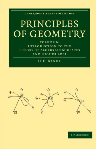 Principles of Geometry (Cambridge Library Collection - Mathematics) - Baker, H. F.