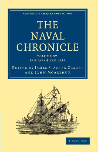 Stock image for The Naval Chronicle: Containing a General and Biographical History of the Royal Navy of the United Kingdom with a Variety of Original Papers on . Library Collection - Naval Chronicle) for sale by AwesomeBooks