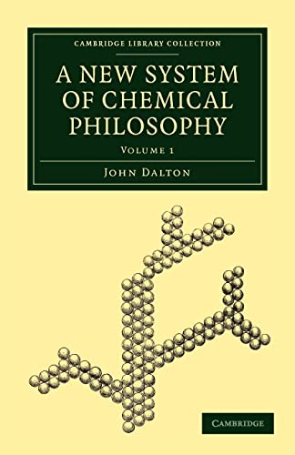 9781108019675: A New System of Chemical Philosophy: Volume 1 Paperback (Cambridge Library Collection - Physical Sciences)