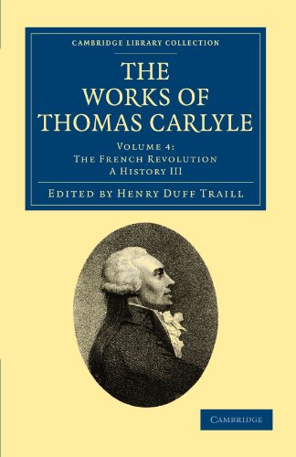 The Works of Thomas Carlyle (Cambridge Library Collection - The Works of Carlyle) (Volume 4) (9781108022279) by Carlyle, Thomas
