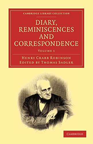 9781108024884: Diary, Reminiscences and Correspondence: Volume 1 Paperback (Cambridge Library Collection - Literary Studies)