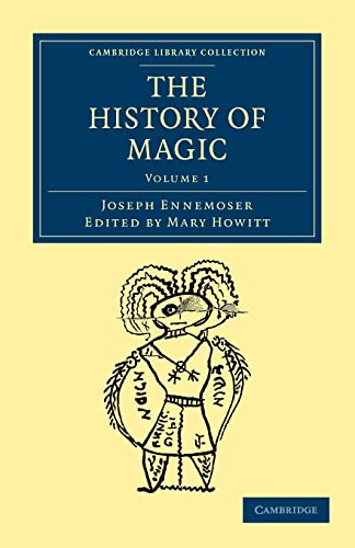 Stock image for The History of Magic - Volume 1 for sale by Ria Christie Collections