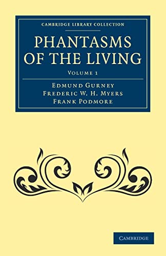 Imagen de archivo de Phantasms of the Living: Volume 1 a la venta por Revaluation Books