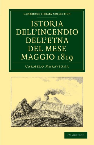 Stock image for Istoria Dell'incendio Dell'etna del Mese Maggio 1819 for sale by Ria Christie Collections