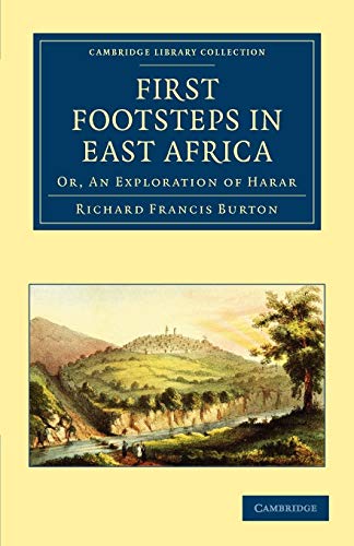 9781108030304: First Footsteps in East Africa (Cambridge Library Collection - African Studies) [Idioma Ingls]: Or, An Exploration of Harar