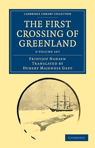Stock image for The First Crossing of Greenland 2 Volume Set (2 Paperback books) for sale by Revaluation Books