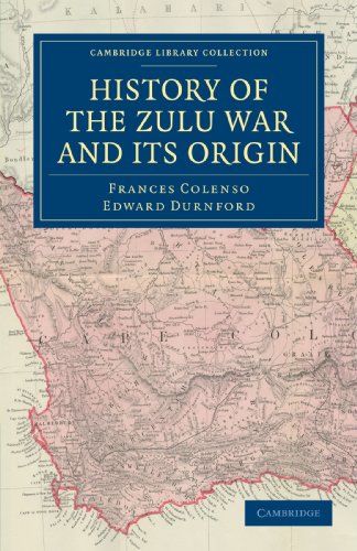 Beispielbild fr History of the Zulu War and its Origin zum Verkauf von Brook Bookstore On Demand