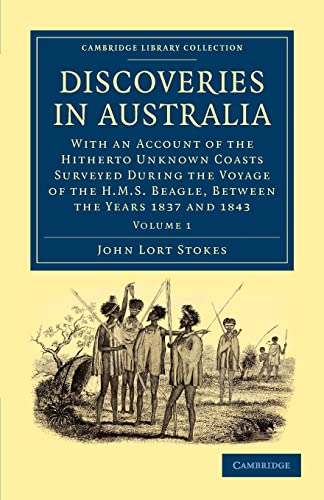 9781108032711: Discoveries in Australia 2 Volume Set: Discoveries in Australia: With an Account of the Hitherto Unknown Coasts Surveyed During the Voyage of the HMS ... Library Collection - History of Oceania)