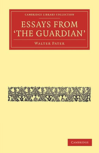 9781108034319: Essays from 'The Guardian'