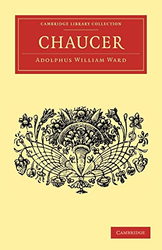 9781108034647: Chaucer (Cambridge Library Collection - English Men of Letters)
