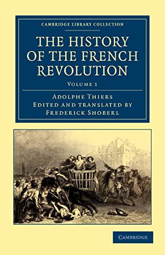 Stock image for The History of the French Revolution: Volume 1 for sale by Revaluation Books