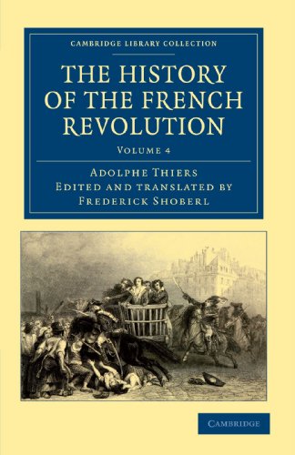 Imagen de archivo de The History of the French Revolution: Volume 4 a la venta por Revaluation Books
