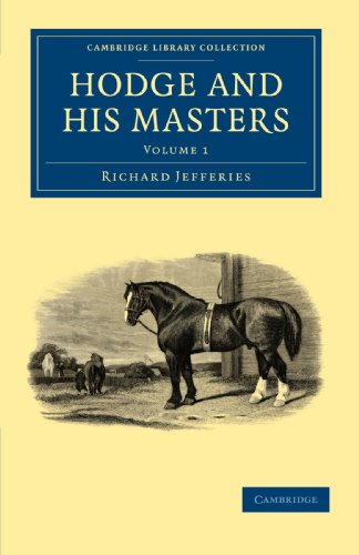 9781108035828: Hodge and his Masters: Volume 1 (Cambridge Library Collection - British and Irish History, 19th Century)