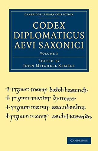 9781108035873: Codex Diplomaticus Aevi Saxonici: Volume 3