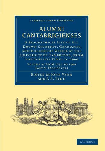 Stock image for Alumni Cantabrigienses: Volume 2: FRom 1752 to 1900; Part 5: Pace - Spyers for sale by Peter Rhodes