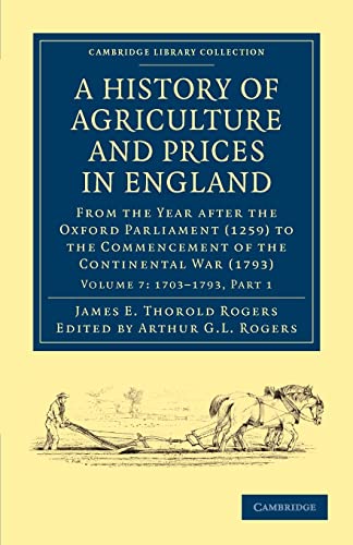 Beispielbild fr A History of Agriculture and Prices in England: Volume 7, Part 1 zum Verkauf von Prior Books Ltd