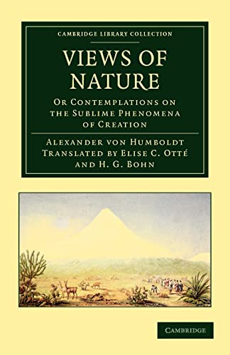 Beispielbild fr Views of Nature: Or Contemplations on the Sublime Phenomena of Creation zum Verkauf von Ria Christie Collections