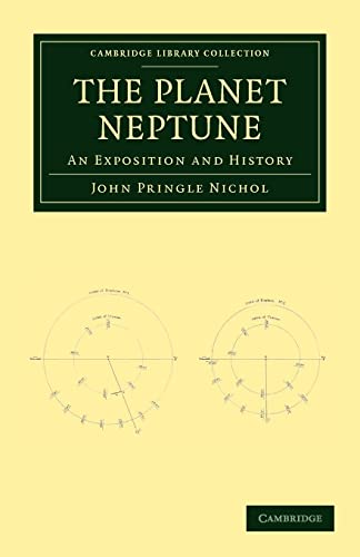 Stock image for The Planet Neptune: An Exposition and History for sale by Blackwell's