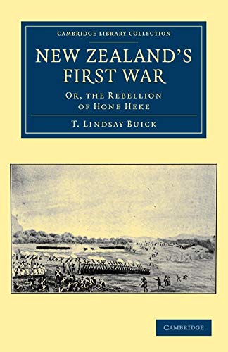 Stock image for New Zealand's First War: Or; the Rebellion of Hone Heke for sale by Ria Christie Collections