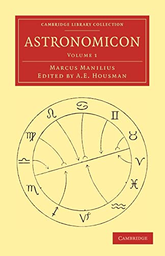 Beispielbild fr Astronomicon (Cambridge Library Collection - Classics) (Latin Edition) zum Verkauf von SecondSale