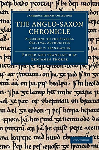 9781108042857: The Anglo-Saxon Chronicle 2 Volume Set: The Anglo-Saxon Chronicle: According to the Several Original Authorities: Volume 2