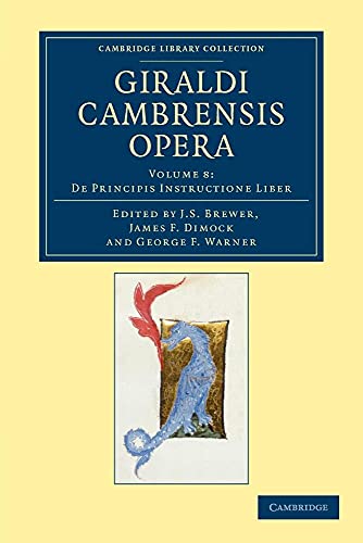 Stock image for Giraldi Cambrensis opera: Volume 8 De principis instructione liber for sale by Revaluation Books