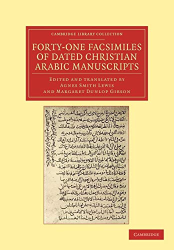 Imagen de archivo de Forty-one Facsimiles of Dated Christian Arabic Manuscripts a la venta por Revaluation Books