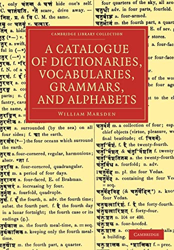 9781108047180: A Catalogue of Dictionaries, Vocabularies, Grammars, and Alphabets (Cambridge Library Collection - Linguistics)