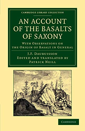 Stock image for An Account of the Basalts of Saxony for sale by Brook Bookstore On Demand