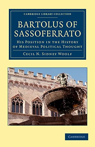 Stock image for Bartolus of Sassoferrato: His Position in the History of Medieval Political Thought for sale by Ria Christie Collections