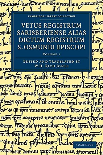 Imagen de archivo de Vetus registrum Sarisberiense alias dictum registrum S. Osmundi Episcopi: The Register of S. Osmund: Volume 1 a la venta por Revaluation Books