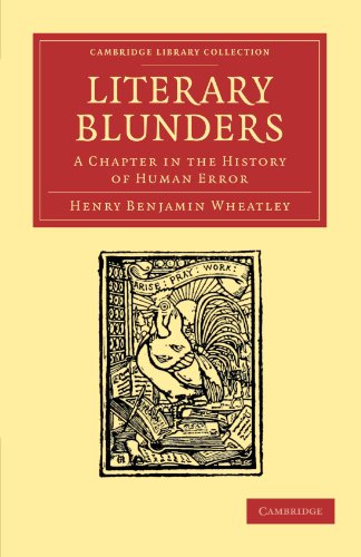 9781108051996: Literary Blunders: A Chapter in the History of Human Error (Cambridge Library Collection - Literary Studies)