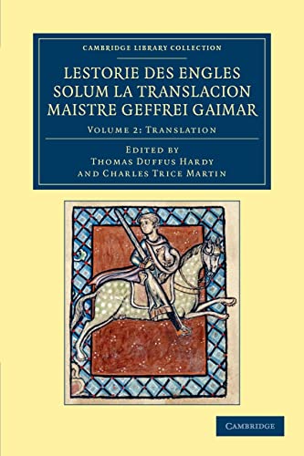Stock image for Lestorie Des Engles Solum La Translacion Maistre Geoffrei Gaimar: Translation V. 2 for sale by Ria Christie Collections