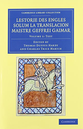 Stock image for Lestorie des Engles solum la translacion Maistre Geoffrei Gaimar 2 Volume Set (Cambridge Library Collection - Rolls) for sale by Lucky's Textbooks