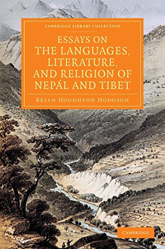9781108056083: Essays on the Languages, Literature, and Religion of Nepl and Tibet Paperback: Together with Further Papers on the Geography, Ethnology, and Commerce ... Perspectives from the Royal Asiatic Society)
