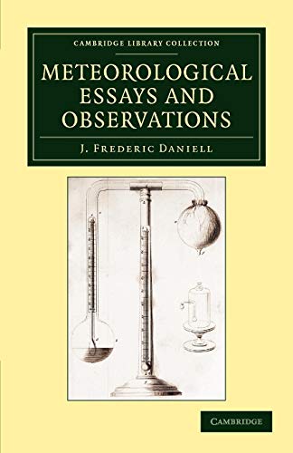 Stock image for Meteorological Essays and Observations (Cambridge Library Collection - Physical Sciences) (Volume 2) for sale by Mispah books