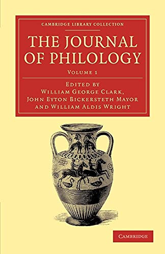 Imagen de archivo de The Journal of Philology: Volume 1 a la venta por Revaluation Books