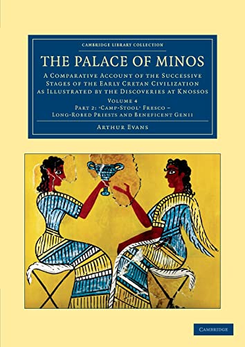 Beispielbild fr The Palace of Minos: A Comparative Account of the Successive Stages of the Early Cretan Civilization as Illustrated by the Discoveries at Knossos: Volume 4: Part 2 zum Verkauf von Revaluation Books