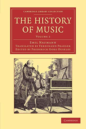 Stock image for The History of Music: Volume 2 (Cambridge Library Collection - Music) for sale by AwesomeBooks