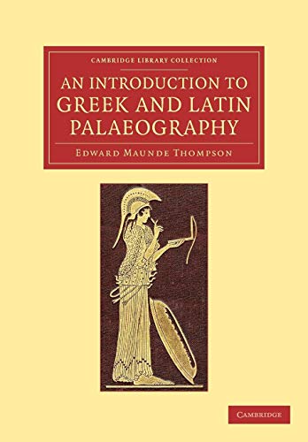 9781108061810: An Introduction to Greek and Latin Palaeography