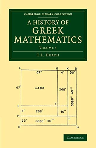 9781108063067: A History of Greek Mathematics: Volume 1 (Cambridge Library Collection - Classics)