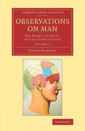 9781108063616: Observations on Man: His Frame, His Duty, And His Expectations