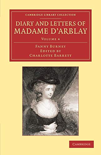 Stock image for Diary and Letters of Madame d'Arblay: Edited by her Niece: Volume 4 for sale by Revaluation Books