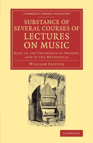 9781108065153: Substance Of Several Courses Of Lectures On Music: Read in the University of Oxford, and in the Metropolis (Cambridge Library Collection - Music)