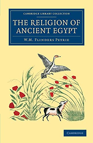 9781108065788: The Religion of Ancient Egypt (Cambridge Library Collection - Egyptology)