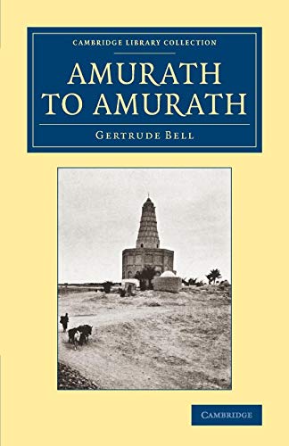 Amurath to Amurath - Gertrude Bell