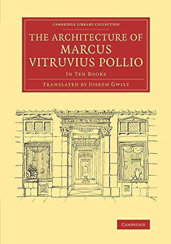 9781108070522: The Architecture of Marcus Vitruvius Pollio: In Ten Books (Cambridge Library Collection - Art and Architecture)