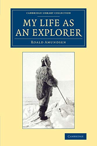 Imagen de archivo de My Life as an Explorer a la venta por THE SAINT BOOKSTORE