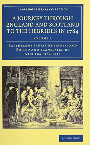 9781108071581: A Journey through England and Scotland to the Hebrides in 1784 2 Volume Set: A Revised Edition of the English Translation