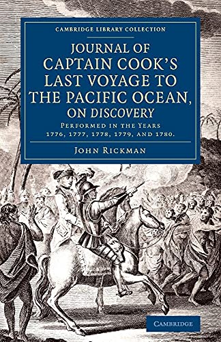 9781108071819: Journal of Captain Cook's Last Voyage to the Pacific Ocean, on Discovery: Performed in the Years 1776, 1777, 1778, 1779, and 1780. (Cambridge Library Collection - Maritime Exploration)